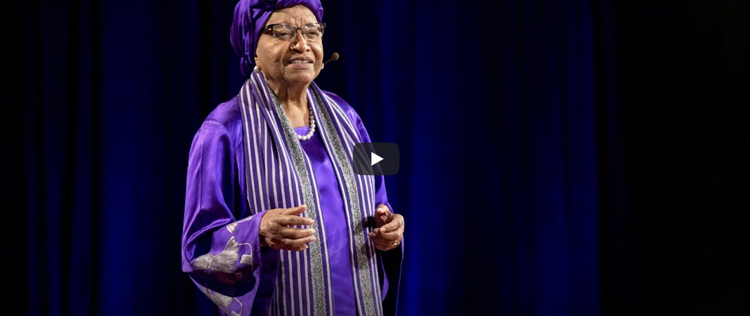 TEDTalk Tuesday: H.E. Ellen Johnson Sirleaf